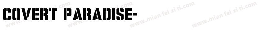Covert Paradise字体转换